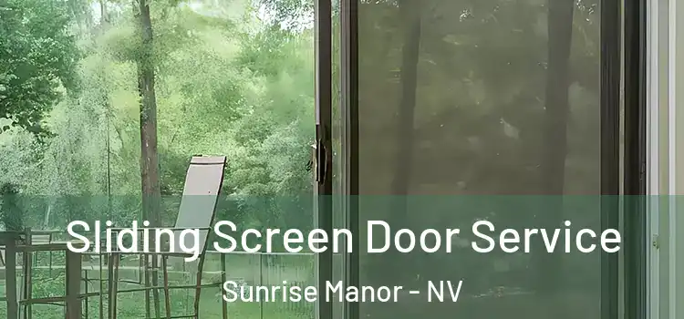 Sliding Screen Door Service Sunrise Manor - NV
